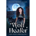 Wolf Healer - Paperback