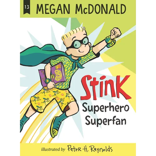 Stink: Superhero Superfan - Hardcover