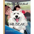 The Wonderful Life of Mr. Bear - Paperback