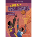 Game Day Basketball: An Interactive Sports Story - Paperback