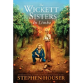The Wickett Sisters in Limbo - Hardcover