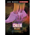 Cheer Fears - Hardcover