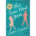 This Time Next Year: A GMA Book Club Pick - Paperback