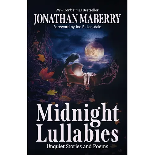 Midnight Lullabies: Unquiet Stories and Poems - Paperback