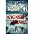 Wicked Dreams: A Riveting New Thriller - Paperback
