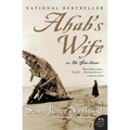 Ahab's Wife: Or, the Star-Gazer: A Novel - Paperback