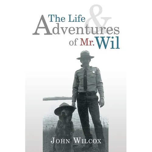 The Life and Adventures of Mr. Wil - Paperback