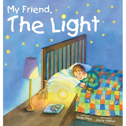 My Friend, The Light - Hardcover