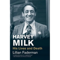 Harvey Milk: His Lives and Death - Paperback