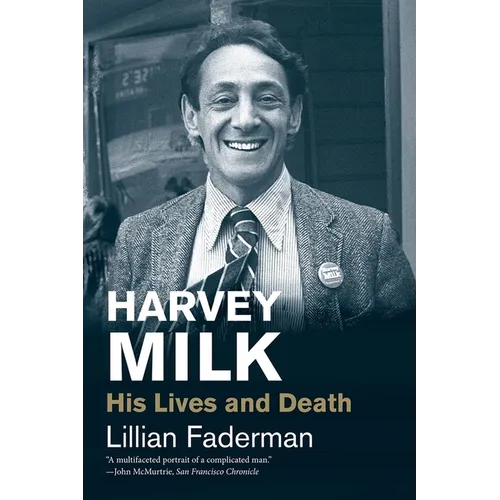 Harvey Milk: His Lives and Death - Paperback