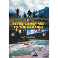 Seven Campfires to the Nahanni - Hardcover
