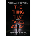The thing that takes away - Paperback