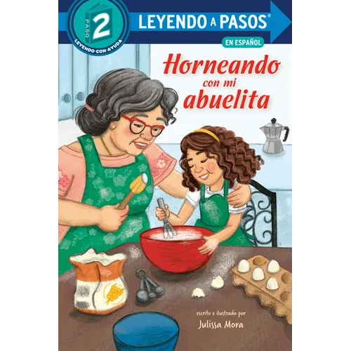 Horneando Con Mi Abuelita (Baking with Mi Abuelita Spanish Edition) - Paperback