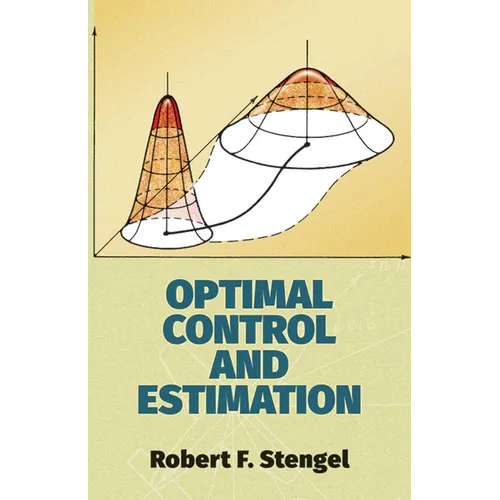 Optimal Control and Estimation - Paperback