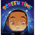 Screen Time - Hardcover