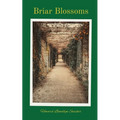 Briar Blossoms - Paperback