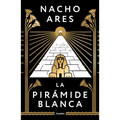 La Pirámide Blanca / The White Pyramid - Hardcover