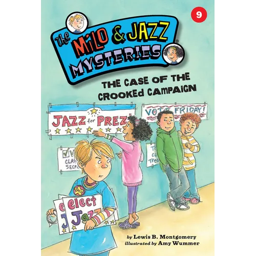 The Case of the Crooked Campaign (Book 9) - Paperback