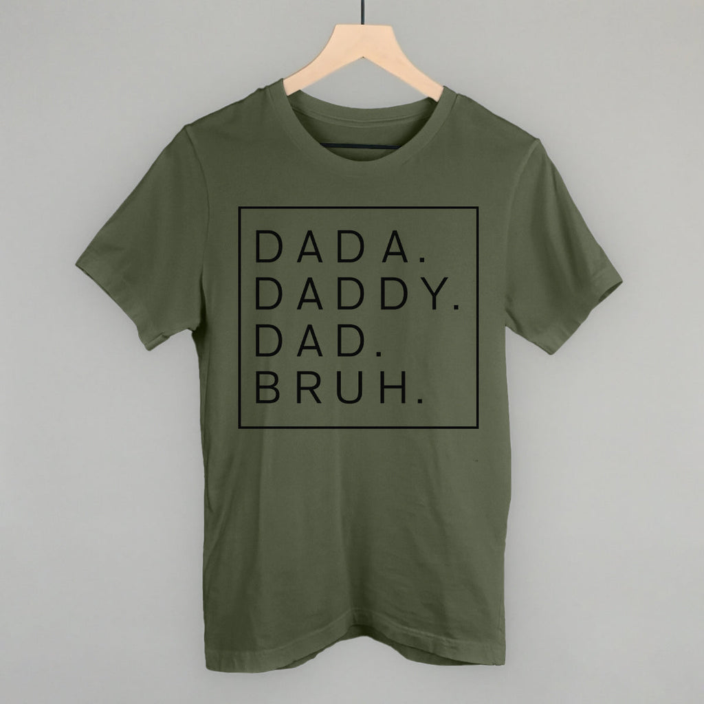 Dada Daddy Dad Bruh