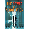 The Power of Negotiation - Paperback