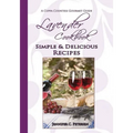 Lavender Cookbook: Simple & Delicious Recipes: A Cuppa Countess Gourmet Guide - Paperback