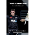 Tom Latham Color: New Zealand Cricketer - Paperback