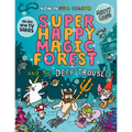 Super Happy Magic Forest and the Deep Trouble: Volume 3 - Paperback