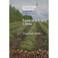 Food in Ancient China - Hardcover
