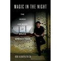 Magic in the Night: The Words and Music of Bruce Springsteen - Paperback