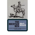 The Mountain Men (Volume 1 of a Cycle of the West) - Paperback