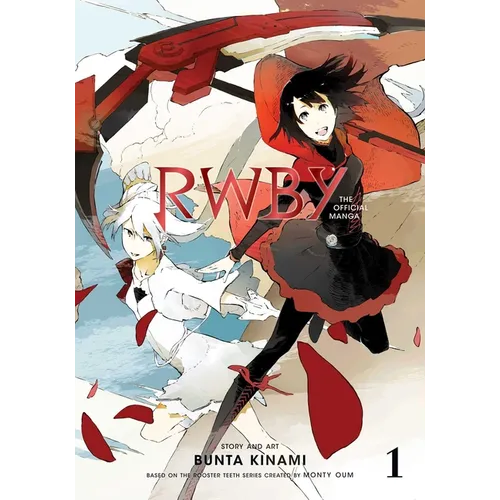 Rwby: The Official Manga, Vol. 1: The Beacon ARC - Paperback
