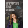 Surviving High School - Paperback