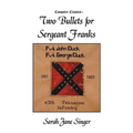 Two Bullets for Sergeant Franks - Paperback