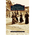 Italians in New Orleans - Hardcover