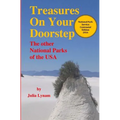 Treasures On Your Doorstep: The Other National Parks of the USA - Paperback
