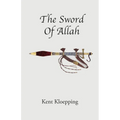 The Sword of Allah - Paperback