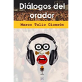 Dialogos del orador - Paperback
