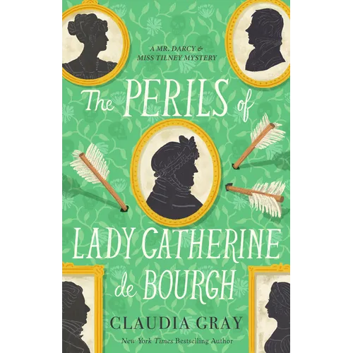 The Perils of Lady Catherine de Bourgh - Paperback
