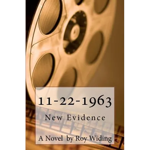 11-22-1963: New Evidence - Paperback
