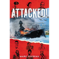 Attacked!: Pearl Harbor and the Day War Came to America - Hardcover