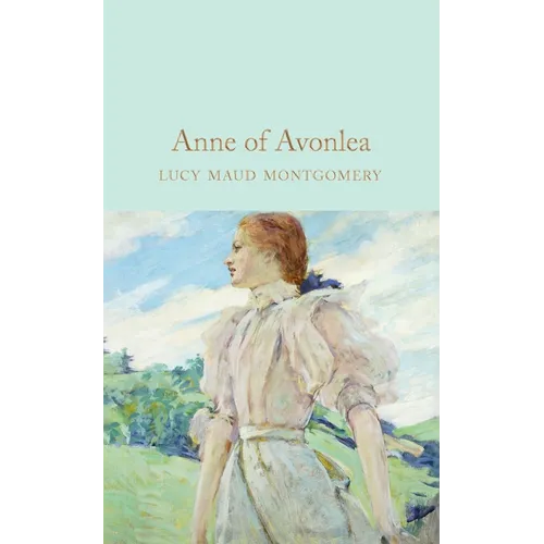Anne of Avonlea - Hardcover