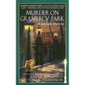 Murder on Gramercy Park: Murder on Gramercy Park: A Gaslight Mystery - Mass Market Paperbound