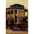 Early Ballard - Hardcover