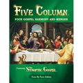 Five Column: Four Gospel Harmony and Merger - Paperback