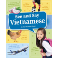 See and Say Vietnamese - Library Binding