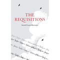 The Requisitions - Paperback