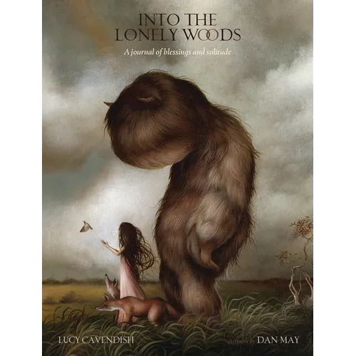 Into the Lonely Woods Journal: A Journal of Blessings & Solitude - Paperback