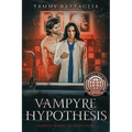 Vampyre Hypothesis: Elizabeth Ramsey, MD Series Book 1 - Paperback