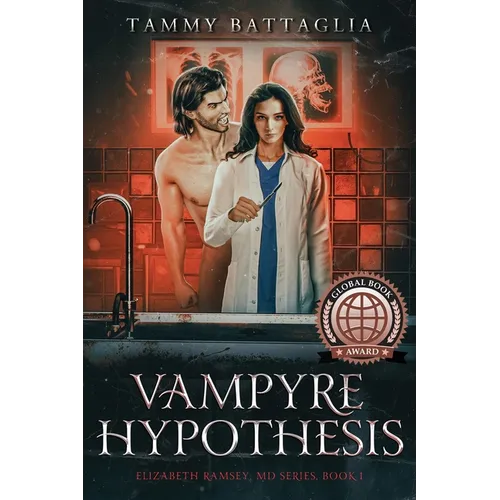 Vampyre Hypothesis: Elizabeth Ramsey, MD Series Book 1 - Paperback