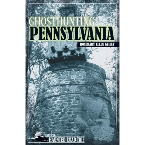 Ghosthunting Pennsylvania - Hardcover